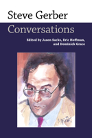 Steve Gerber: Conversations 149682301X Book Cover