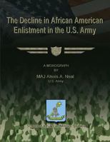 The Decline in African American Enlistment in the U.S. Army 1481141988 Book Cover