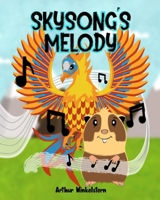 Skysong's Melody 1959661078 Book Cover