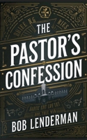 The Pastor's Confession B0DRYZHFHN Book Cover