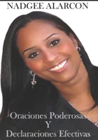 Oraciones Poderosas y Declaraciones Efectivas B0FTLJG3MY Book Cover