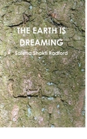 The Earth Is Dreaming 024438522X Book Cover