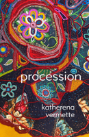 Procession: Poems 1487013523 Book Cover