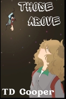 Those Above B0BM42BC1B Book Cover