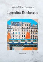 L'eredità Rocheteau B0C29QGDHF Book Cover