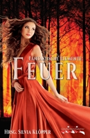 Fantastische Elemente: Feuer B09V5SJ8SJ Book Cover