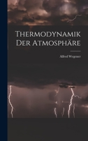 Thermodynamik Der Atmosph�re 1015973086 Book Cover
