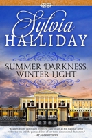 Summer Darkness, Winter Light 082175260X Book Cover