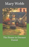 The House in Dormer Forest 0860681807 Book Cover