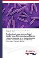 Ecología de una comunidad bacteriana hidrocarburoclástica 3639554108 Book Cover