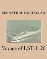 Voyage of LST 1126 1479104930 Book Cover