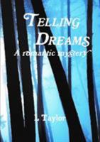 TELLING DREAMS 1326705571 Book Cover