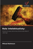 Rola intelektualisty (Polish Edition) 6630041259 Book Cover