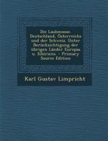 Die Laubmoose. Deutschland, Österreichs und der Schweiz. Unter Berücksichtigung der übrigen Länder Europas u. Sibiriens. 1294862820 Book Cover