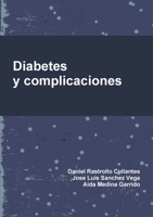 Diabetes y complicaciones 1291091432 Book Cover