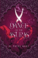 Dance of the Asuras B0GPJN96JG Book Cover