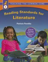 Teaching the Common Core: Reading Standards for Literature Grade 1 1935502727 Book Cover