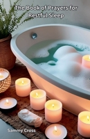 The Book of Prayers for Restful Sleep B0F7C7SC44 Book Cover