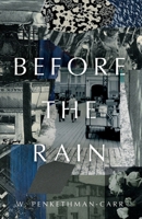Before the Rain 1805144790 Book Cover