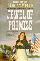 Jewel of Promise (Treasure Quest Series, #4) 1556611277 Book Cover