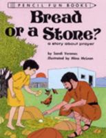 Bread Of Stone (Pencil Fun Books) 1555139949 Book Cover