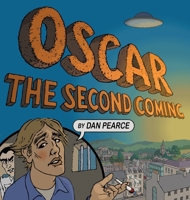 Oscar: The Second Coming 1738402304 Book Cover