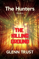 The Killing Ground 1540732606 Book Cover