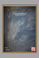 Fractures of Reality: Spiritual hypnotherapy sessions of past lives and 'life between lives'. Addressing aspects of 'what constitutes realty. 1539812774 Book Cover