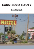 Carrizozo party B0C16FQPHL Book Cover