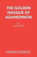 The Golden Masque of Agamemnon 0573150087 Book Cover