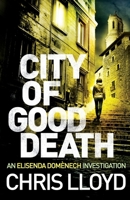 City of Good Death 1788635566 Book Cover