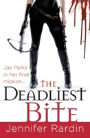 The Deadliest Bite 0316043818 Book Cover