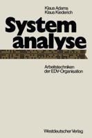 Systemanalyse: Arbeitstechniken Der Edv-Organisation 3531111531 Book Cover