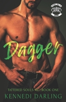 Dagger (Tattered Souls MC: Book 1) B098CRB855 Book Cover