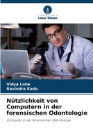 Nützlichkeit von Computern in der forensischen Odontologie (German Edition) 6208522250 Book Cover