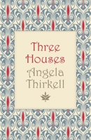 Three Houses 1559212152 Book Cover