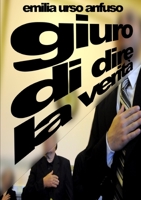 Giuro di dire la verità 144611855X Book Cover