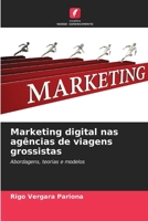 Marketing digital nas agências de viagens grossistas (Portuguese Edition) 6207011899 Book Cover