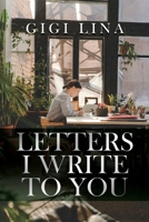 Letters I Write to You 1685370187 Book Cover