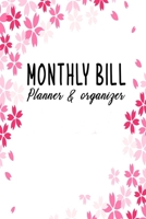 Monthly Bill Planner And Organizer: Keep Track Daily Weekly Monthly Budget Planner Workbook Expense Tracker spending bill payment record Personal or business accounting Budget organnizer Journal 1670463826 Book Cover