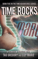 Time Rocks (The Time Adventures) B0CKF4DXPW Book Cover