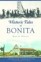 Historic Tales of Bonita 1467139858 Book Cover