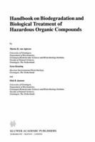 Handbook on Biodegradation and Biological Treatment of Hazardous Organic Compounds 9048150108 Book Cover