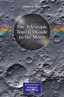 The Telescopic Tourist's Guide to the Moon 3319607405 Book Cover