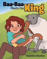 Baa Baa Meets the King 168570476X Book Cover