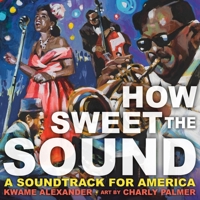 How Sweet the Sound 0316442496 Book Cover