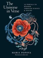 The Universe in Verse: 15 Portals to Wonder through Science and Poetry 1635868831 Book Cover