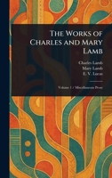 The Works of Charles and Mary Lamb 1023195666 Book Cover
