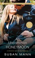 An Uncommon Honeymoon 1420143328 Book Cover