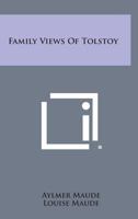 Family Views Of Tolstoy 1432557335 Book Cover